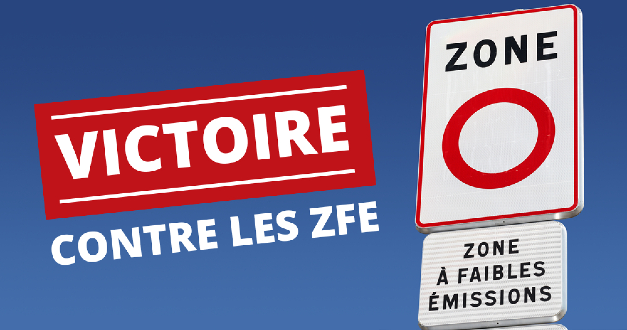 Nouvelle bataille gagn&eacute;e contre les ZFE !
