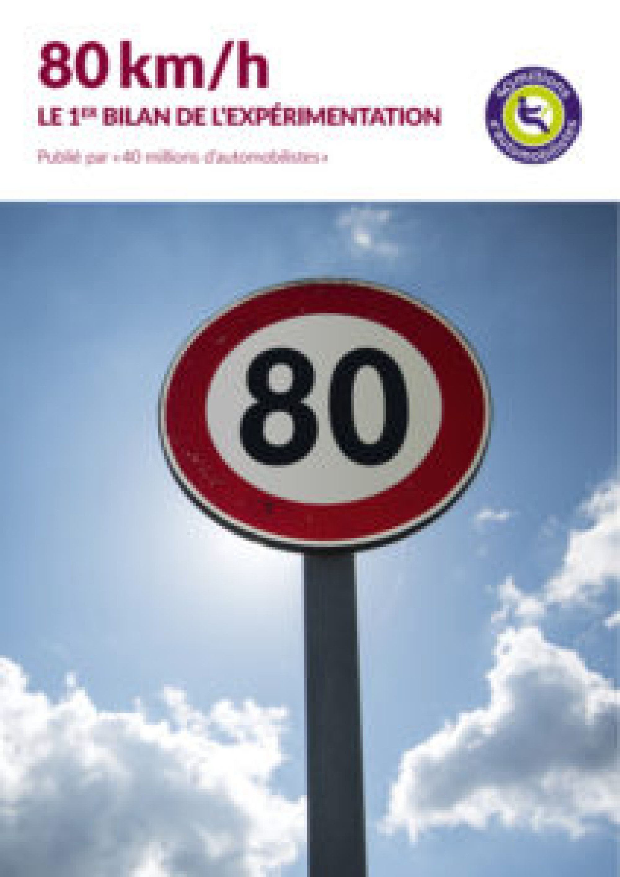 80km/h, 6 mois apr&egrave;s : l'&eacute;volution de la mortalit&eacute; reste inchang&eacute;e