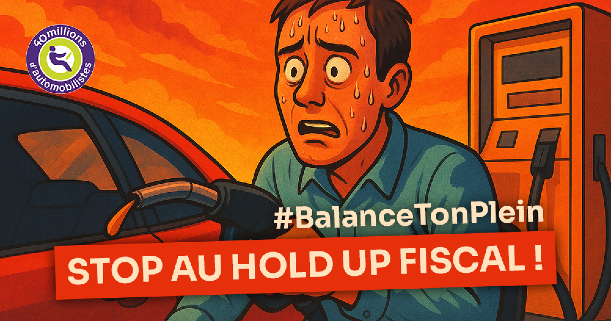 Carburants : STOP au hold up fiscal ! Mobilisation pour la baisse des taxes sur le carburant