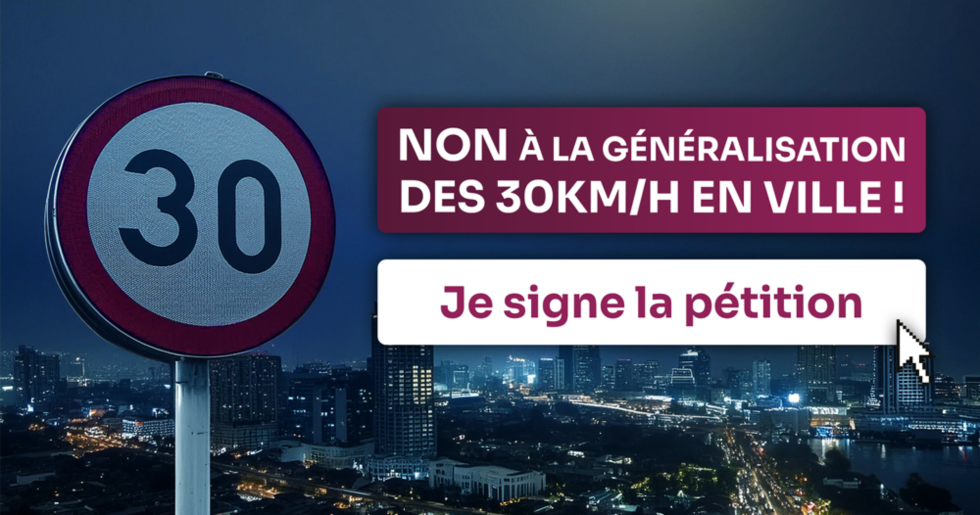 Non &agrave; la g&eacute;n&eacute;ralisation des 30 km/h en ville !